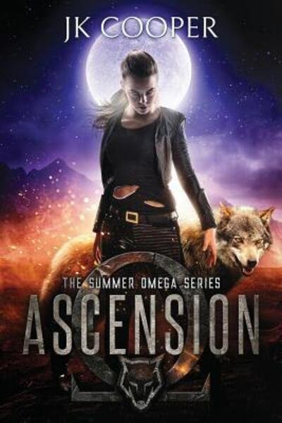 Ascension - Summer Omega - Jk Cooper - Bücher - Jk Cooper - 9780999679722 - 2. Oktober 2018
