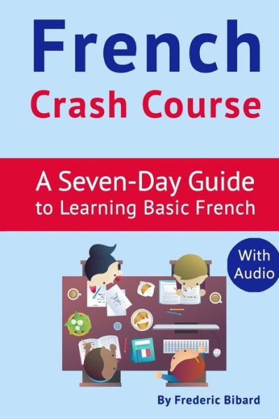 Cover for Frederic Bibard · French Crash Course (Pocketbok) (2019)