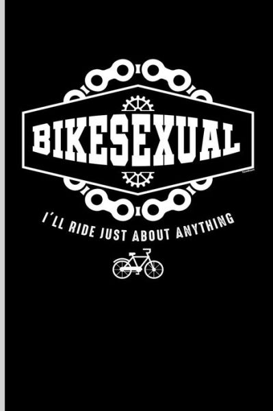 Cover for Paul Anderson · Bikesexual I'll Ride Just about Anything (Paperback Book) (2019)