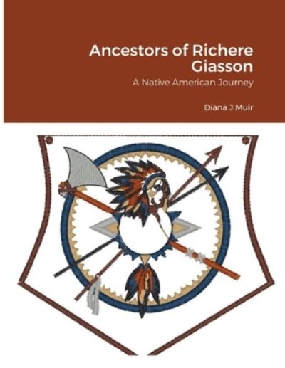 Cover for Diana Muir · Ancestors of Richere Giasson (Paperback Book) (2021)