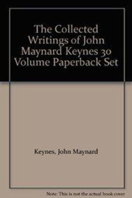 Cover for John Maynard Keynes · The Collected Writings of John Maynard Keynes 30 Volume Paperback Set - the Collected Writings of John Maynard Keynes (Bokset) (2012)