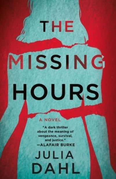 Cover for Julia Dahl · The Missing Hours: A Novel (Hardcover Book) (2021)