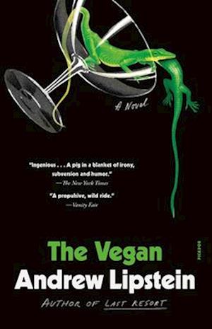 Vegan - Andrew Lipstein - Livros - Picador - 9781250335722 - 9 de julho de 2024