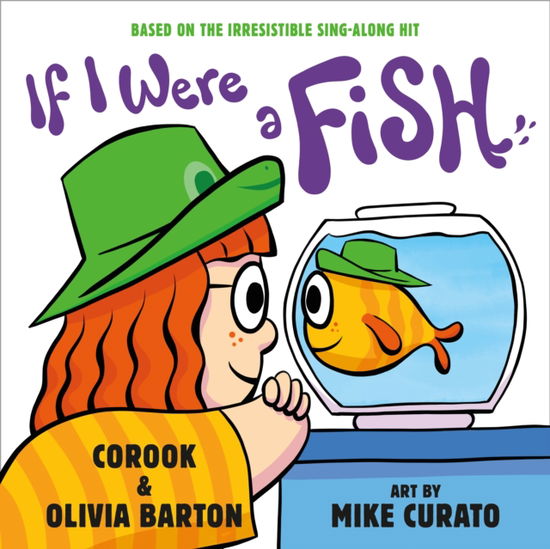 Cover for Barton, Corook and Olivia · If I Were a Fish (Hardcover Book) (2023)