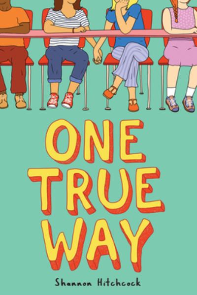 Cover for Shannon Hitchcock · One true way (Book) [First edition. edition] (2018)