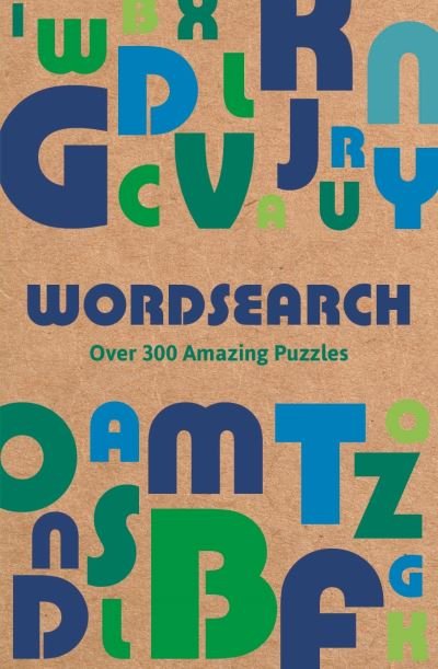 Cover for Eric Saunders · Wordsearch: Over 300 Amazing Puzzles - Arcturus Super Puzzles (Pocketbok) (2022)