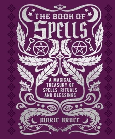 Cover for Marie Bruce · The Book of Spells (Hardcover bog) (2022)