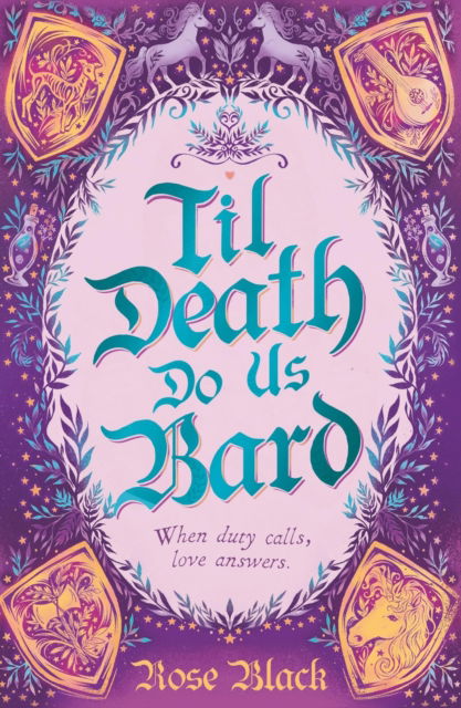 Cover for Rose Black · Til Death Do Us Bard: A heart-warming tale of marriage, magic, and monster-slaying (Taschenbuch) (2024)