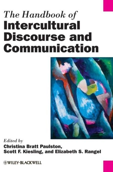 Cover for CB Paulston · The Handbook of Intercultural Discourse and Communication - Blackwell Handbooks in Linguistics (Gebundenes Buch) (2012)