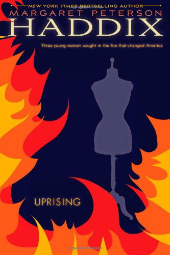 Uprising - Margaret Peterson Haddix - Kirjat - Simon & Schuster Books for Young Readers - 9781416911722 - tiistai 18. tammikuuta 2011