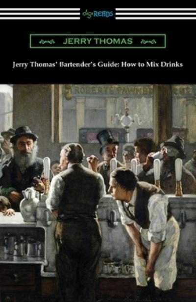 Cover for Jerry Thomas · Jerry Thomas' Bartender's Guide (Paperback Bog) (2020)