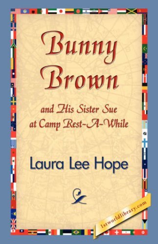 Cover for Laura Lee Hope · Bunny Brown and His Sister Sue at Camp Rest-a-while (Hardcover Book) (2006)