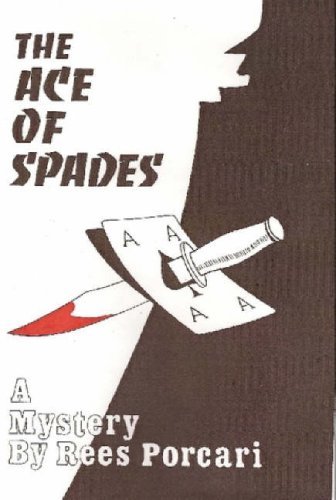Cover for Rees Porcari · The Ace of Spades (Hardcover Book) (2007)