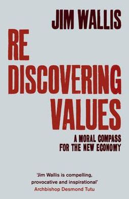 Cover for Jim Wallis · Rediscovering Values: A Moral Compass For the New Economy (Paperback Book) (2011)