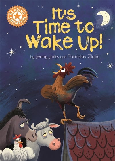 Cover for Jenny Jinks · Reading Champion: It's Time to Wake Up!: Independent Reading Orange 6 - Reading Champion (Hardcover Book) (2020)