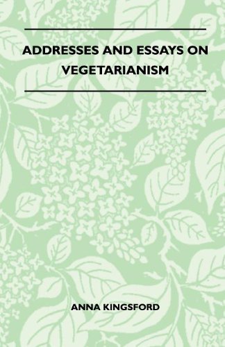 Cover for Anna Kingsford · Addresses and Essays on Vegetarianism (Paperback Book) (2010)