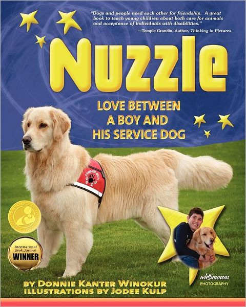 Cover for Morasha R. Winokur · Nuzzle: Love Between a Boy and His Service Dog (Paperback Book) (2011)