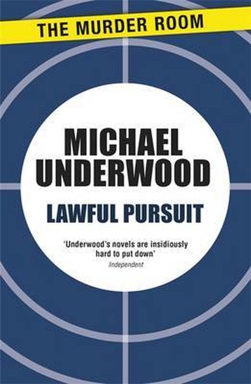 Cover for Michael Underwood · Lawful Pursuit - Murder Room (Taschenbuch) (2013)