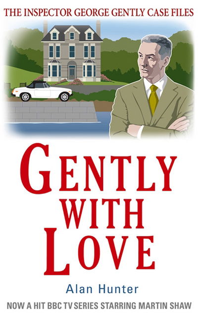 Cover for Alan Hunter · Gently with Love (Paperback Book) (2014)