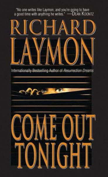 Cover for Richard Laymon · Come out Tonight (Paperback Book) [Reprint edition] (2013)