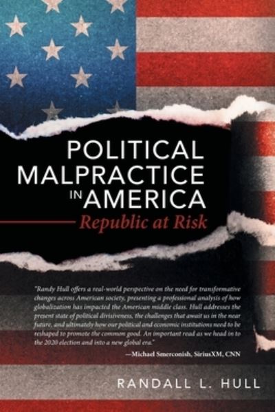 Cover for Randall L Hull · Political Malpractice in America (Paperback Book) (2020)