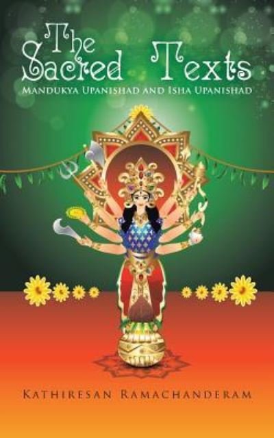 Cover for Kathiresan Ramachanderam · The Sacred Texts (Paperback Bog) (2016)