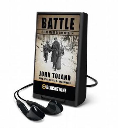 Battle - John Toland - Other - Blackstone Audiobooks - 9781482996722 - March 1, 2014