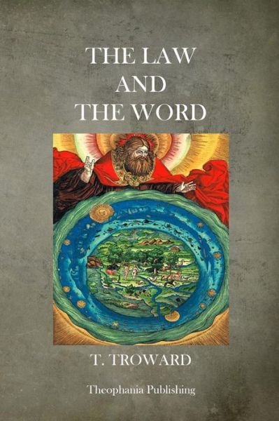 Cover for T Troward · The Law and the Word (Paperback Bog) (2013)