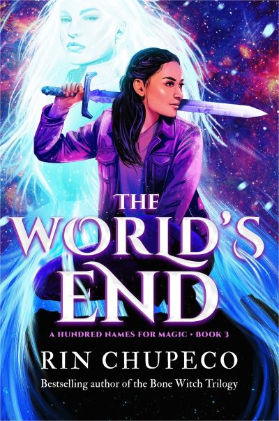 Cover for Rin Chupeco · The World's End - A Hundred Names for Magic (Gebundenes Buch) (2024)