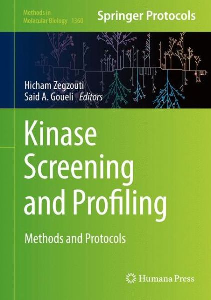 Cover for Kinase Screening and Profiling: Methods and Protocols - Methods in Molecular Biology (Hardcover Book) [1st ed. 2016 edition] (2015)