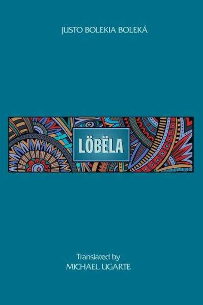 Cover for Justo Bolekia Bolek · Lobela (Paperback Book) (2015)