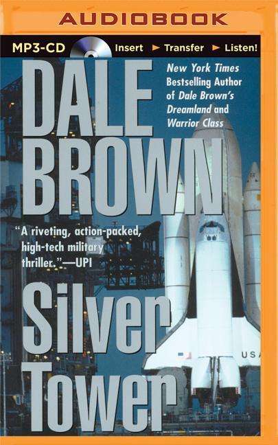 Cover for Dale Brown · Silver Tower (MP3-CD) (2015)