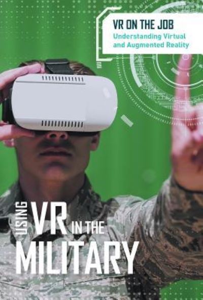 Cover for Jeri Freedman · Using VR in the Military (Paperback Book) (2019)