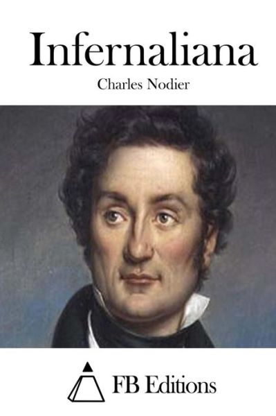 Cover for Charles Nodier · Infernaliana (Paperback Book) (2015)