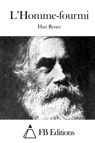 Cover for Han Ryner · L'homme-fourmi (Paperback Book) (2015)