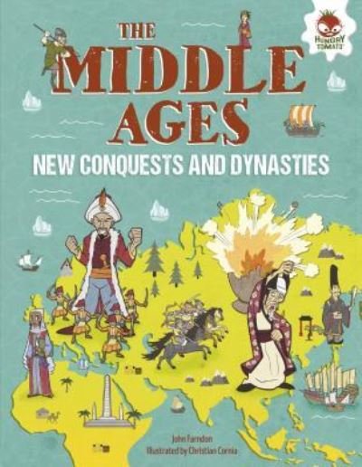 Cover for John Farndon · The Middle Ages (Hardcover Book) (2018)