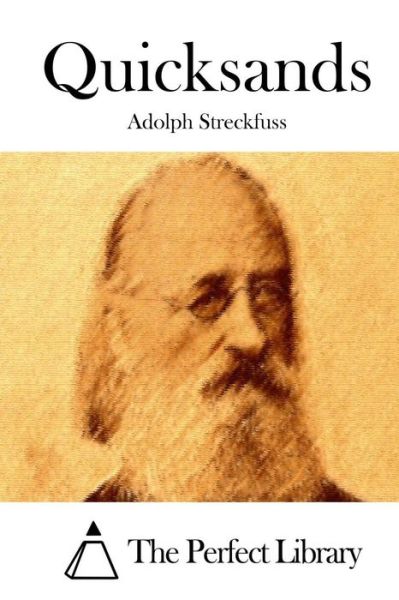 Cover for Adolph Streckfuss · Quicksands (Paperback Book) (2015)