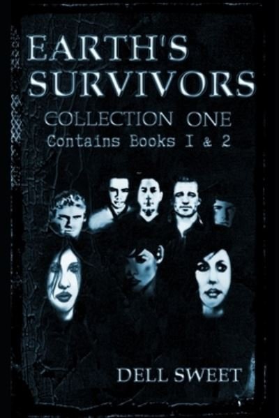 Cover for Geo Dell · Earth's Survivors Collection One (Book) (2016)
