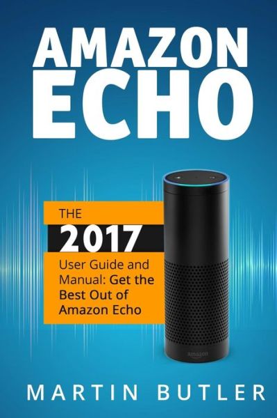 Cover for Martin Butler · Amazon Echo (Taschenbuch) (2015)