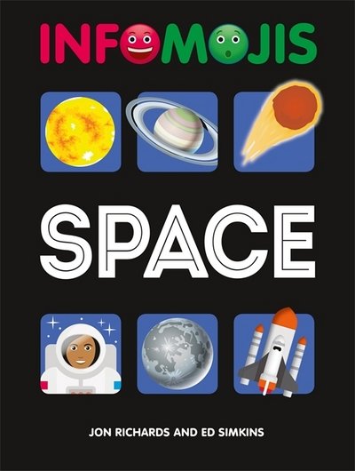 Cover for Jon Richards · Infomojis: Space - Infomojis (Hardcover Book) [Illustrated edition] (2018)