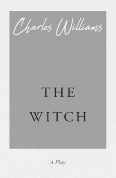 Cover for Charles Williams · The Witch (Paperback Bog) (2018)