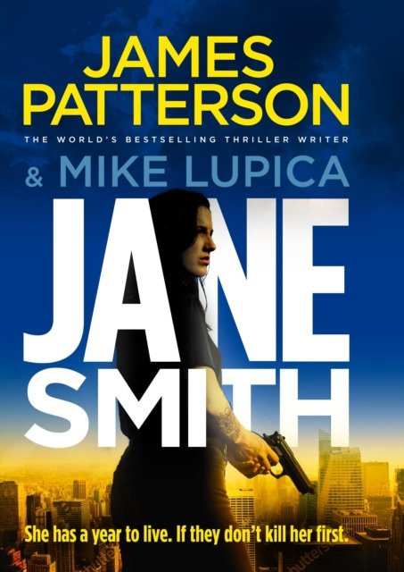 Cover for James Patterson · 12 Months to Live: A knock-out new series from James Patterson (Taschenbuch) (2023)