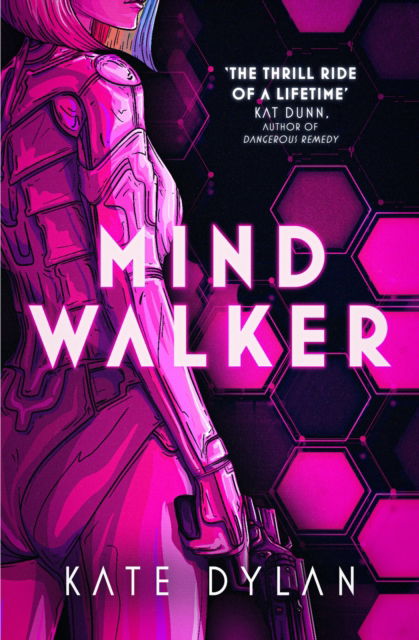 Cover for Kate Dylan · Mindwalker: The action-packed dystopian science-fiction novel (Paperback Book) (2023)