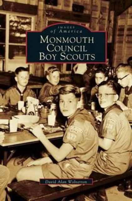 Cover for David Alan Wolverton · Monmouth Council Boy Scouts (Hardcover Book) (2003)