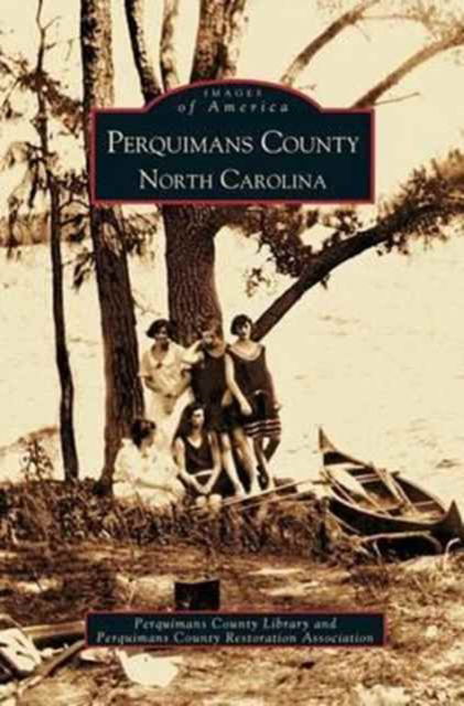 Cover for Perquimans County Library · Perquimans County (Hardcover Book) (2003)