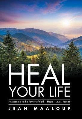 Cover for Jean Maalouf · Heal Your Life (Gebundenes Buch) (2017)