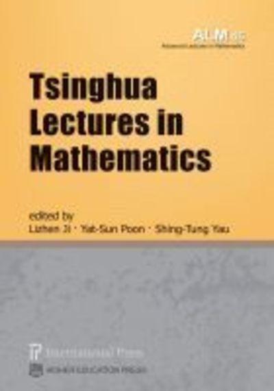 Cover for Tsinghua Lectures in Mathematics - Advanced Lectures in Mathematics (Paperback Book) (2019)