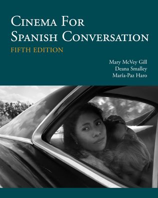 Cover for Mary McVey Gill · Cinema for Spanish Conversation (Paperback Book) [Fifth edition] (2020)