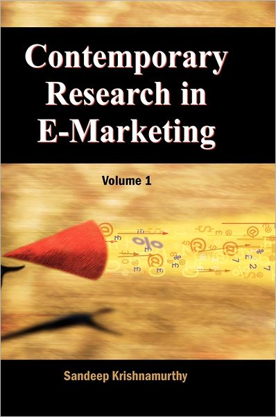 Cover for Sandeep Krishnamurthy · Contemporary Research in E-marketing, Volume 1 (Gebundenes Buch) (2004)