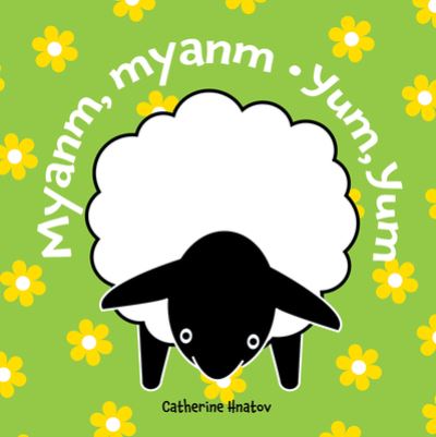 Cover for Catherine Hnatov · Yum, Yum (Haitian / Creole) (Board book) (2020)